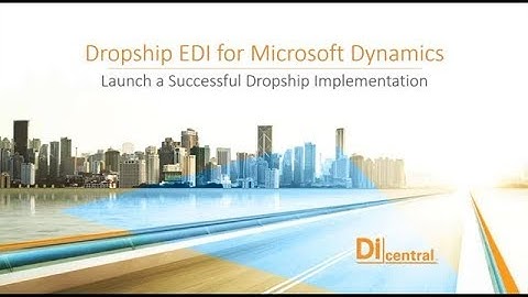 Dropship EDI for Dynamics AX/365 and NAV: Designing a smart integration