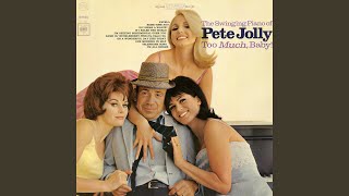 Video thumbnail of "Pete Jolly - One Morning In May"