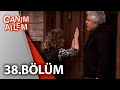Canım Ailem 38 Bölüm 
