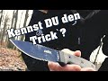 Kennst DU den Trick mit dem Messer?