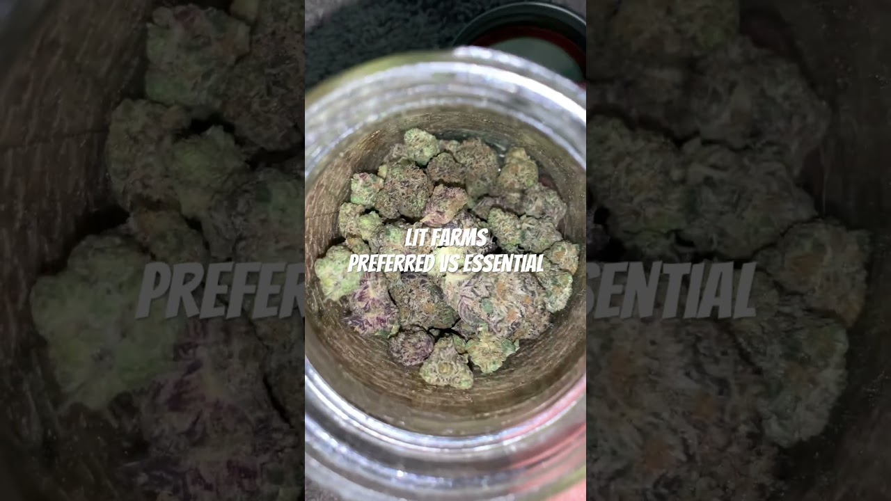 LIT Farm OZ Preferred vs Essential