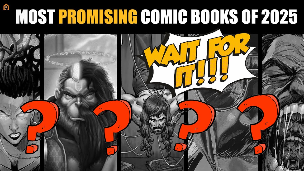 Most Promising Comic books of 2025 | TDH Recommendation