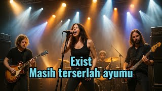 Masih terserlah ayumu - exist | cover Reubohmix (rock metal version) 