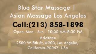 Welcome To The Blue Star Massage Spa, Glendale!