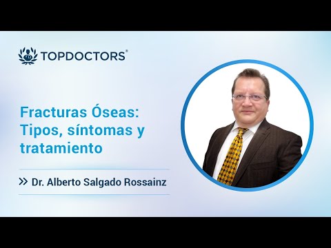 Fracturas Óseas: Tipos, síntomas y tratamiento