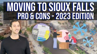 Moving To Sioux Falls Pros and Cons 2023