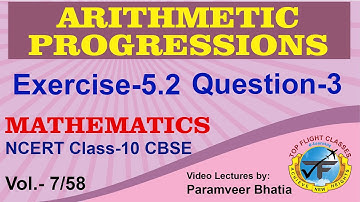 Arithmetic Progressions | Exercise 5.2 Question-3 | Maths Class-10 | Vol.7/58