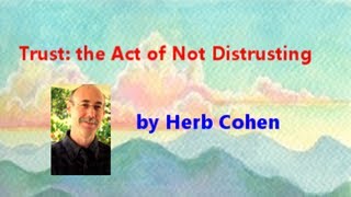Trust or the Act of Not Distrusting