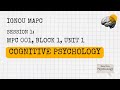 MPC-001 Unit 1 (IGNOU MAPC Psychology Course): Cognitive Psychology