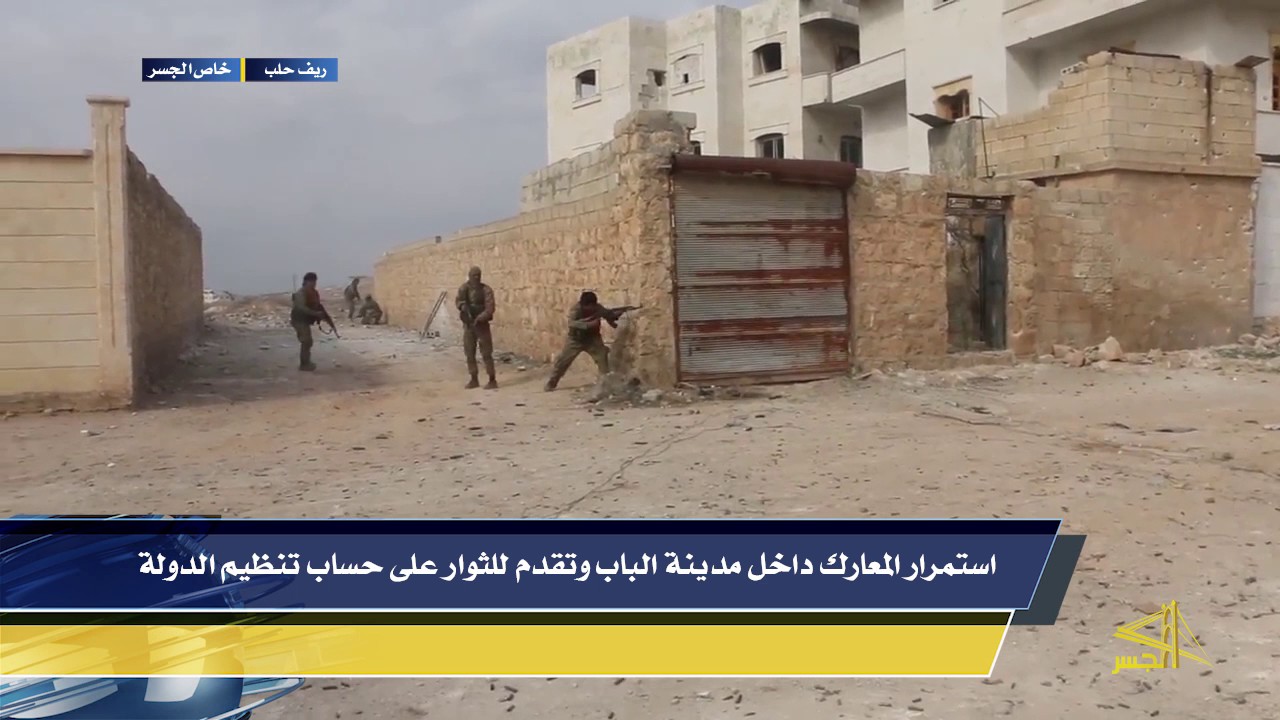 استمرار المعارك داخل مدينة الباب وتقدم للثوار على حساب تنظيم الدولة