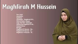Maghfirah M Hussein - Full Album 2023 (Official Music Audio)-Full (Official Video) HD