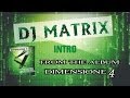 Dj matrix  intro