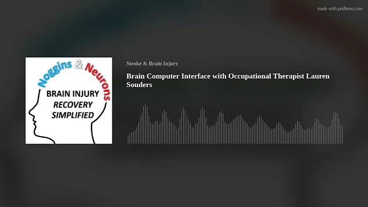 Brain Computer Interface with Occupational Therapi...