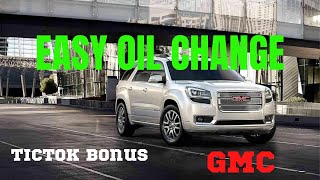 GMC Terrain Denali/Acadia V6 Oil Change