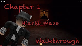 Chapter 1 Hiachi maze walkthrough | THE MIMIC CHAPTER 1 screenshot 5