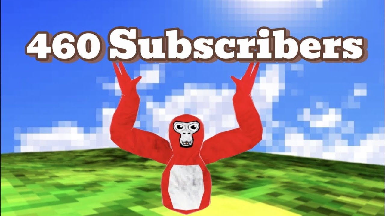 Thank you for 460 subscribers!!!! #gorilla tag - YouTube
