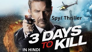 3 Days To Kill (2014) Explained In Hindi | Spy/Thriller | AVI MOVIE DIARIES