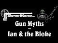 Four Annoying Gun Myths - with Bloke on the Range