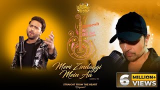 Meri Zindaggi Mein Aa (Studio Version) | Himesh Ke Dil Se The Album| Himesh Reshammiya| Mohd Danish|