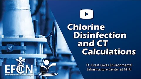 Chlorine Disinfection and CT Calculations for Small Water Systems