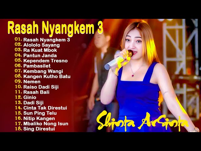 Rasah Nyangkem 3 | Shinta Arsinta Terbaru 2023 Full Album | Dangdut [OFFICIAL] class=