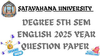 Degree 5th sem English 2025 year question paper Satavahana University #english #satavahanauniversity