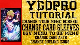 YGOPRO Tutorial - How to Change Menu Screen, Card Sleeves, Icons, .GIF Main Menu Screen & Etc. screenshot 4