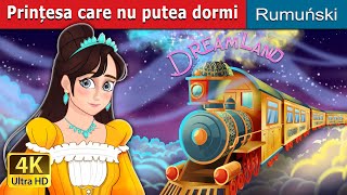 Prințesa care nu putea dormi | The Princess Who Couldn't Sleep| in Romanian | @RomanianFairyTales