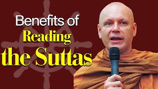 Benefits of Reading the Suttas