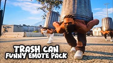 TRASH CAN FUNNY EMOTE PACK - FiveM Custom Animation Packs