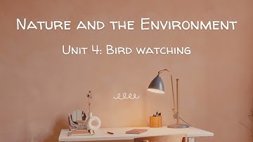Unit 4 | Bird watching | Dictation | Nghe viết tiếng Anh | Learn English with Hang