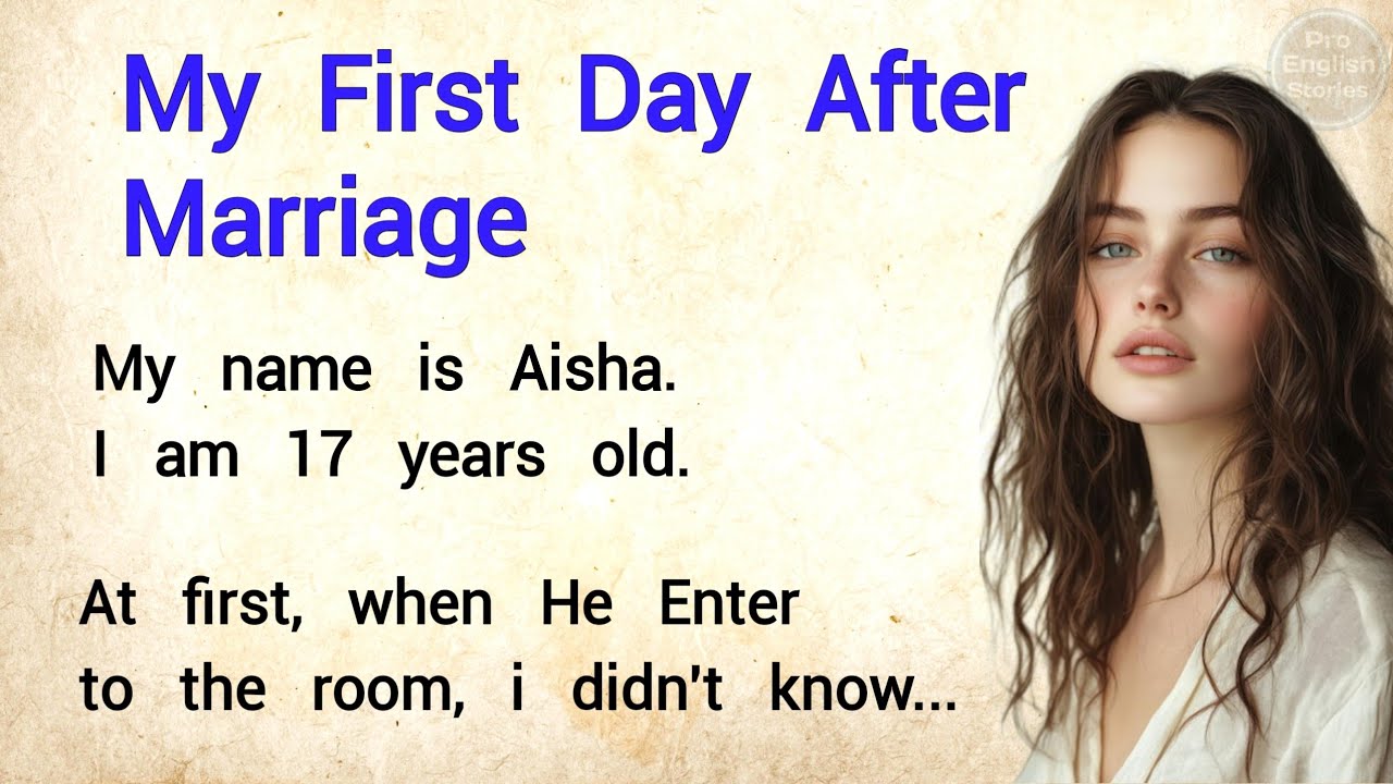 My First Day After Marriage ✅️ | Emotional English Story for Beginners  | Learn English