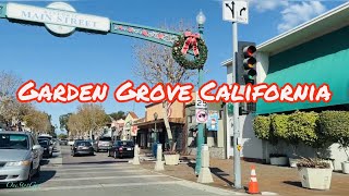GARDEN GROVE CALIFORNIA DRIVE