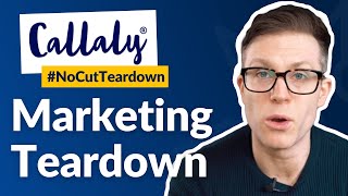 Callaly | Digital Marketing Analysis (#NoCutTeardown)