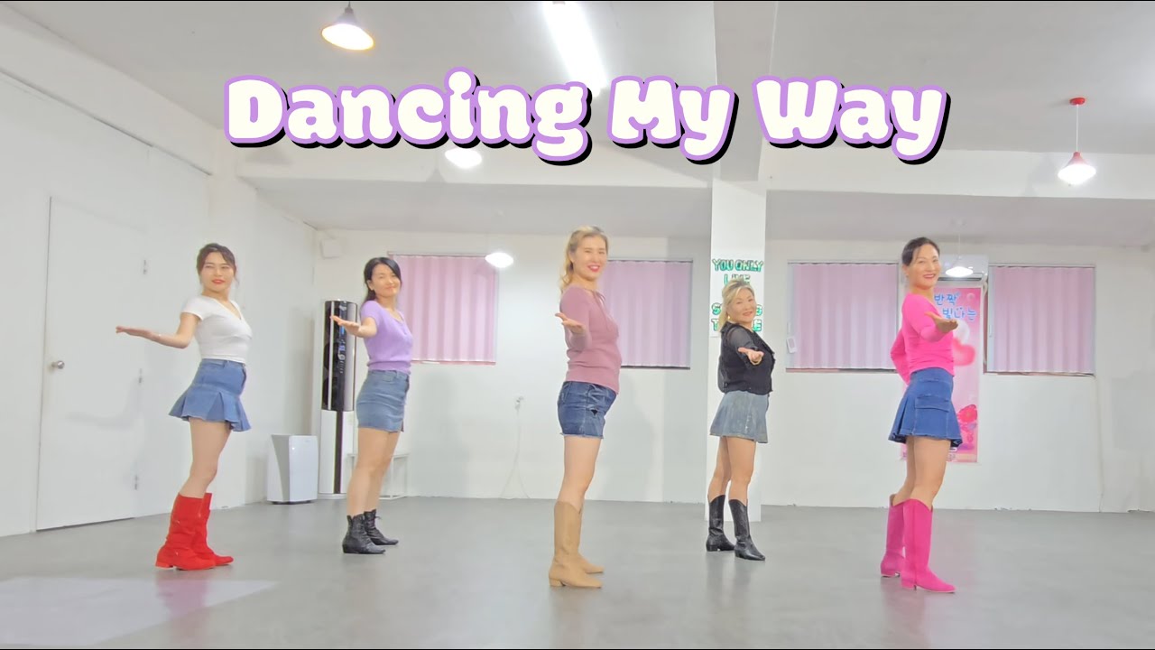 Dancing My Way linedance 라인댄스퀸 안양평촌지부 영상반