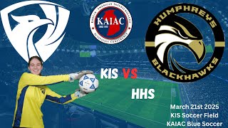 KAIAC Soccer KIS VS HHS