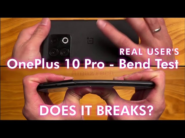 OnePlus 10T shown to bend as easily as OnePlus 10 Pro