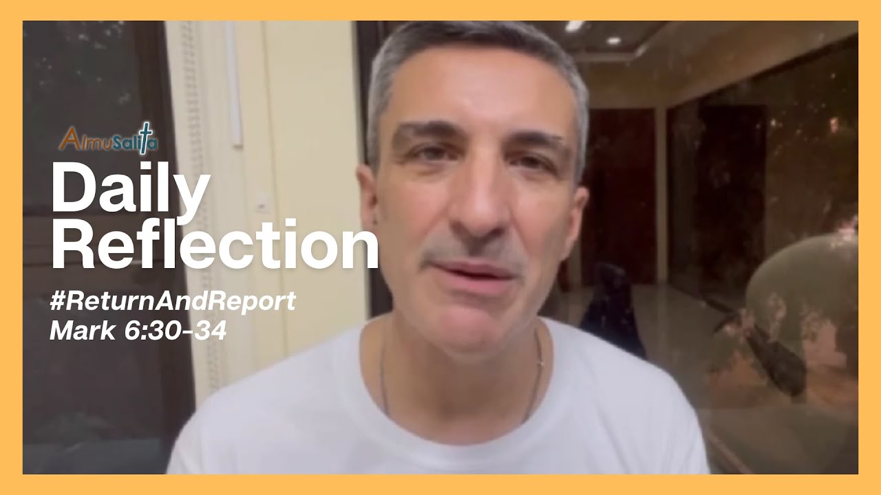 daily-reflection-returnandreport-mark-6-30-34-february-3-2024