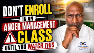 Anger Management | How to Choose an Anger Management Class (What to Look Out For First)