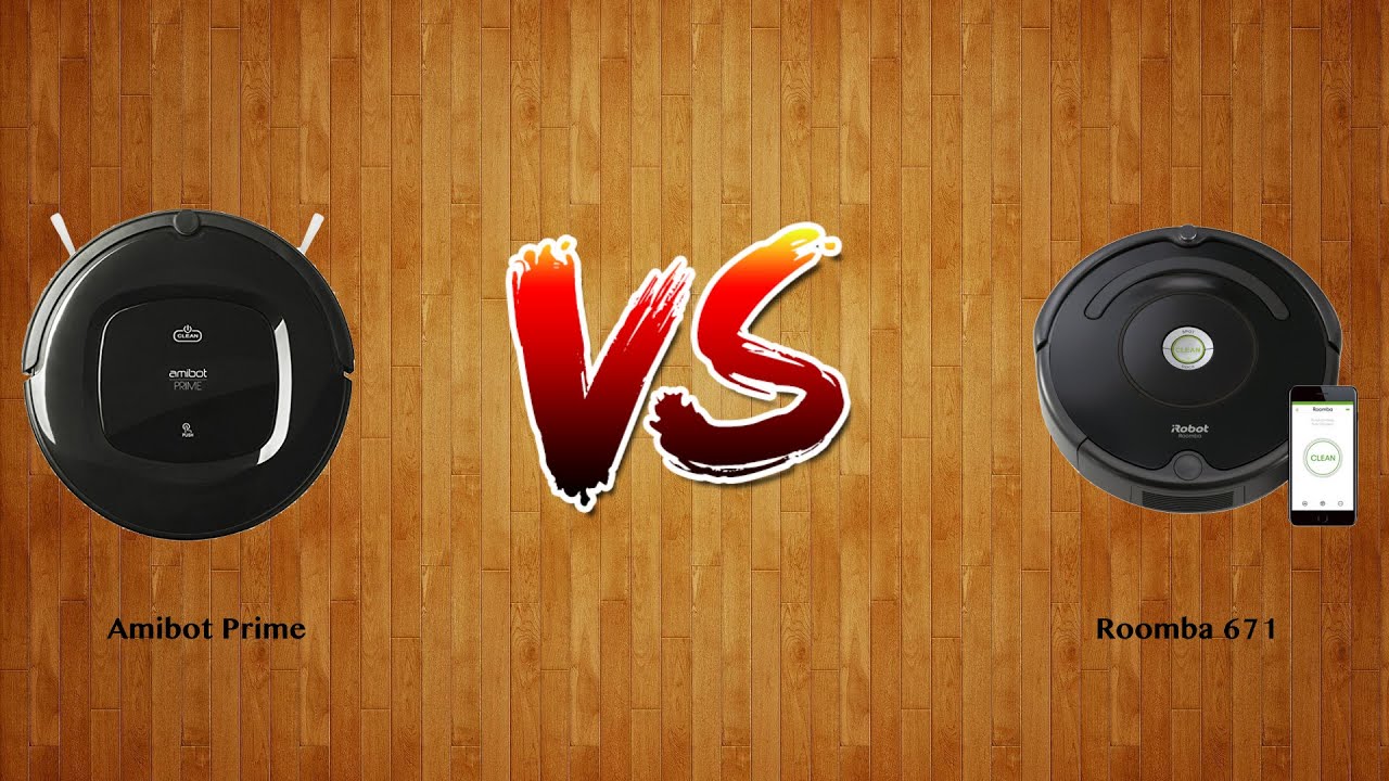 Amibot Prime vs Roomba 671   -  Robot Vacuum Comparison
