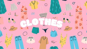 Vui Học Tiếng Anh Với Từ Vựng Về Quần Áo | Hat, Shirt, Pants, Dress #vuihoctienganh #tienganhchobe