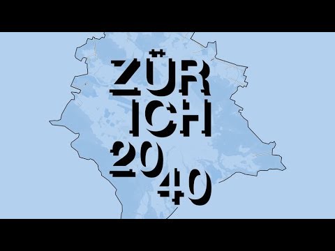 Zürich 2040 – Der kommunale Richtplan