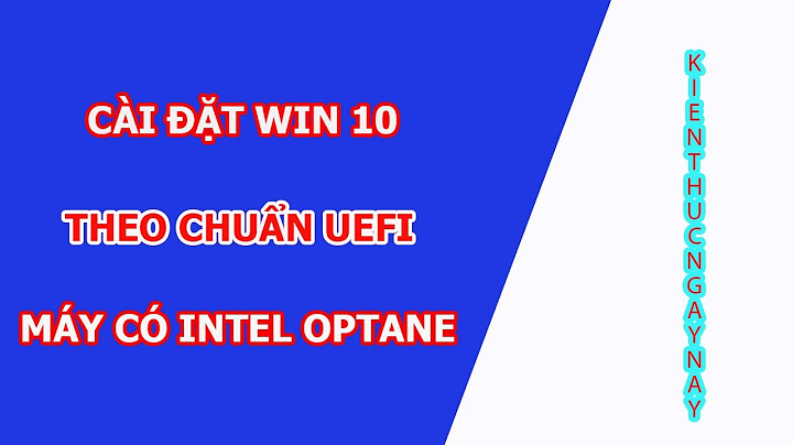 Hướng dẫn cài intel optane năm 2024