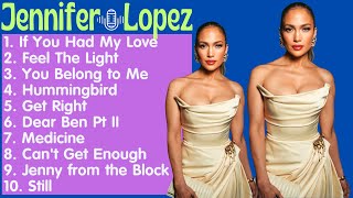 Jennifer Lopez - Jennifer Lopez Playlist - Top 10 Songs 2024