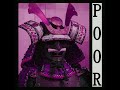 gqtis "POOR (Sped Up)"