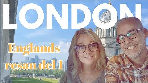 Varför man ska åka båt genom London! Foodmarkets och slott!