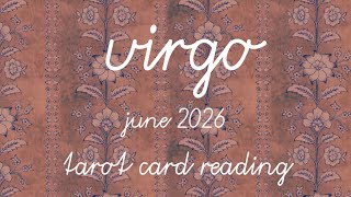 Virgo ·༻𐫱༺· June 2026 Tarot Card Reading