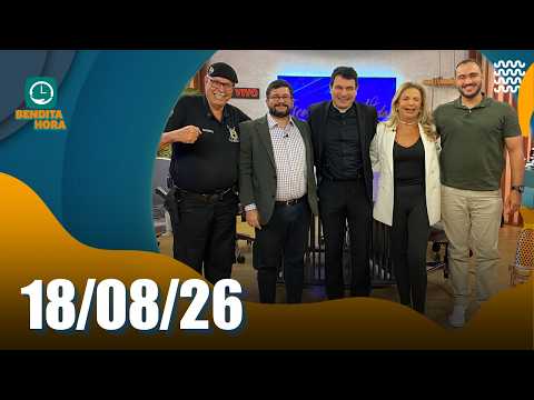 BENDITA HORA | 18/08/26