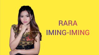 RARA - IMING IMING (video lirik)