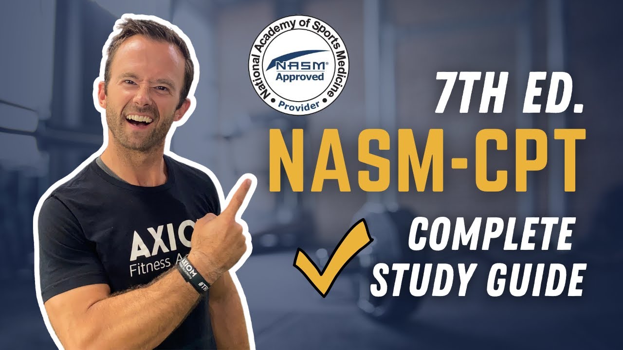Complete NASM Study Guide 2024  Free Download  NASM CPT 7th Edition